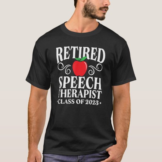 Spraaktherapie in ruste SLP Klasse 2023 Retirem T-shirt (Voorkant)