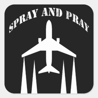 spray-and-pray chemtrails vierkante sticker