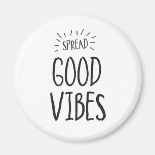 Spread Good Vibes Magneet