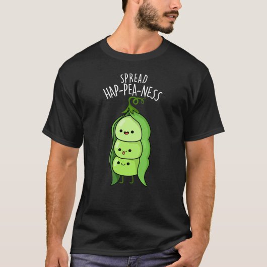 Spread Hap-pea-ness Funny Peas Pun Dark BG T-shirt (Voorkant)