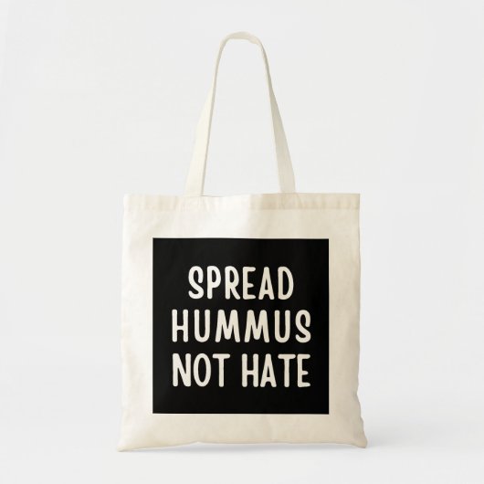 Spread Hummus not Hate Tote Bag (Voorkant)