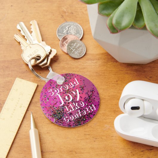 Spread Joy like Confetti Magenta Sleutelhanger (Bureau)