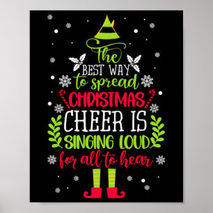 Spread Kerstmis Kreta zingt luide Kerstmis Elf P Poster