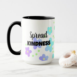 Spread Kindness Floral Mok
