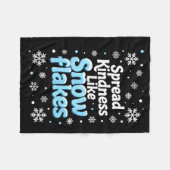 Spread Kindness Like Snowflakes Insrational Quotes Fleece Deken (Voorkant (Horizontaal))