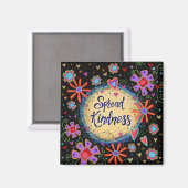 Spread Kindness Magneet (Voorkant / Achterkant)