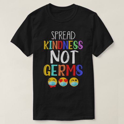 Spread Kindness not Germs Pro Mask Immunisation Va T-shirt (Design voorkant)