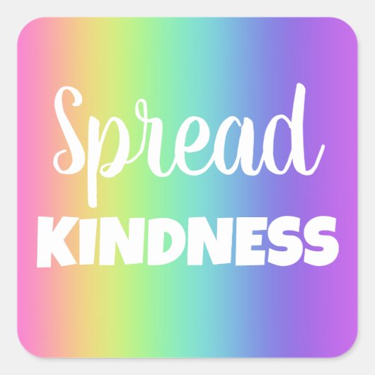 Spread Kindness Rainbow Vierkante Sticker (Voorkant)