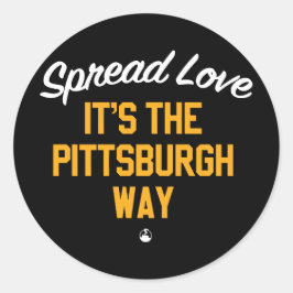 Spread Love Het is de Pittsburgh manier Ronde Sticker