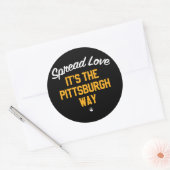 Spread Love Het is de Pittsburgh manier Ronde Sticker (Envelop)