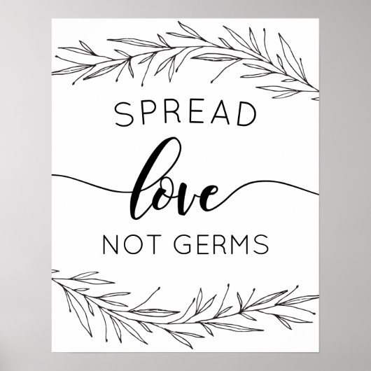 Spread Love Not Germs Hand Drawn Branch Poster (Voorkant)