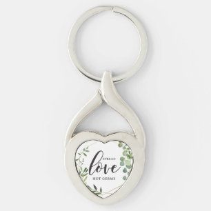 Spread Love Not Germs Sleutelhanger
