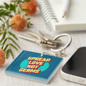 Spread Love Not Germs Sleutelhanger (Voorkant Rechts)