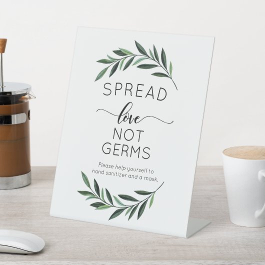 Spread Love Not Germs Waterverf Greenery Reclamebord Met Voetstuk (Insitu)