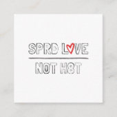 Spread Love Not Hate Contactkaartje (Voorkant)