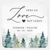 Spread Love Rustic Pine Forest Wedding Sanitizer Vierkante Sticker (Voorkant)