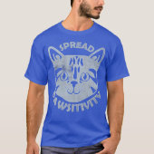 Spread passitivity Cat Face Schattige Inspirerend T-shirt (Voorkant)