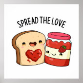 Spread the Love Funny Jam and Bread Pun Poster (Voorkant)