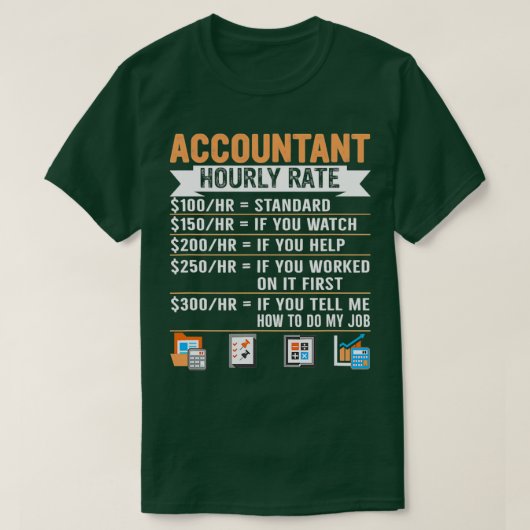 Spreadsheet accountant uurtarief t-shirt (Design voorkant)