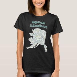 Spreek Alaskan! Green T-Shirt