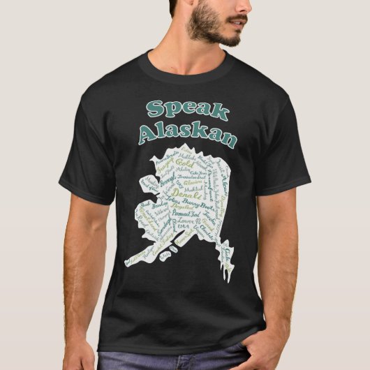 Spreek Alaskan! Groene T-shirts (Voorkant)