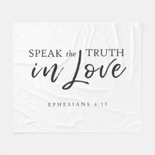 Spreek de Waarheid In Liefde Efeziërs 4:15 Bijbelv Fleece Deken