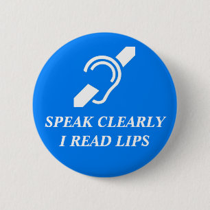 SPREEK DUIDELIJK, LAS IK LIPPEN RONDE BUTTON 5,7 CM