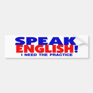 Spreek Engels Humor Bumpersticker