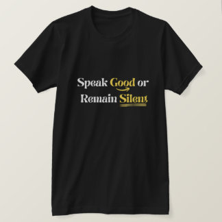 Spreek Goed of Blijf Stil - Islamitische Sunnah T-shirt