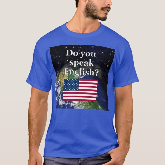 Spreek je Engels? Vlag & aarde T-shirt (Voorkant)