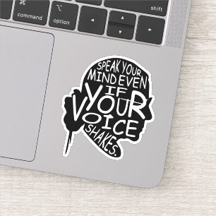 Spreek je geest zelfs als je stem schreeuwt sticker