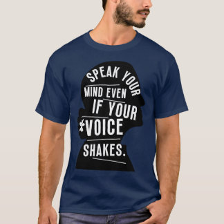 Spreek je geest zelfs als je stem schudt 8 t-shirt
