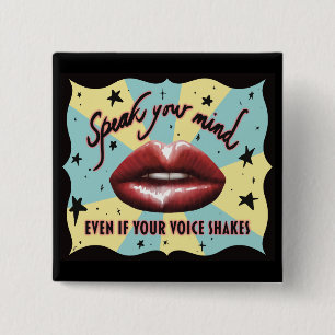 Spreek je mening, stem, activist vierkante button 5,1 cm
