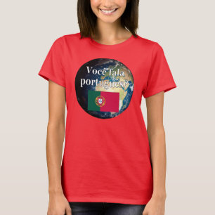 Spreek je Portugees? Portugees. Vlag & aarde T-shirt