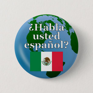 Spreek je Spaans? Markering en wereldbol Ronde Button 5,7 Cm