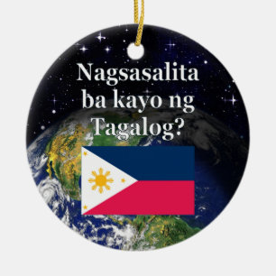 Spreek je Tagalog? In Tagalog. Vlag & aarde Keramisch Ornament