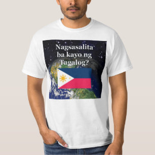 Spreek je Tagalog? in Tagalog. Vlag & aarde T-shirt