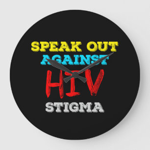 Spreek je uit tegen HIV-stigma - Aids Awareness Grote Klok