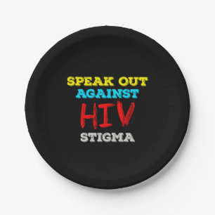Spreek je uit tegen HIV-stigma - Aids Awareness Papieren Bordje