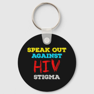 Spreek je uit tegen HIV-stigma - Aids Awareness Sleutelhanger