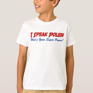 Spreek Poolse supermacht T-shirt