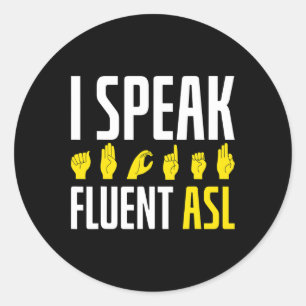Spreek vloeiend als leuk doof ronde sticker