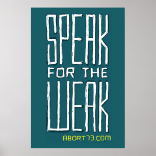Spreek voor het Weak / Abort73.com Poster