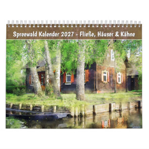 Spreewald Kalender – Stromen, Huizen & Botens