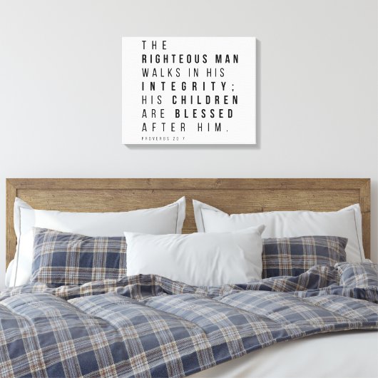 Spreuken 20:7 Het rechtvaardige Man Vaderdag Verse Canvas Afdruk (Insitu (Slaapkamer))