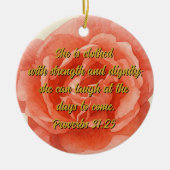 Spreuken 31:25 Rode Roos Custom Christelijk Keramisch Ornament (Voorkant)