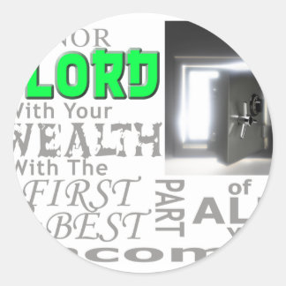 Spreuken 3:9 Eer de HEER met uw rijkdom, met Ronde Sticker