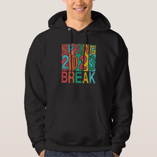 Spring Break 2023 Women College Student Florida Be Hoodie (Voorkant)