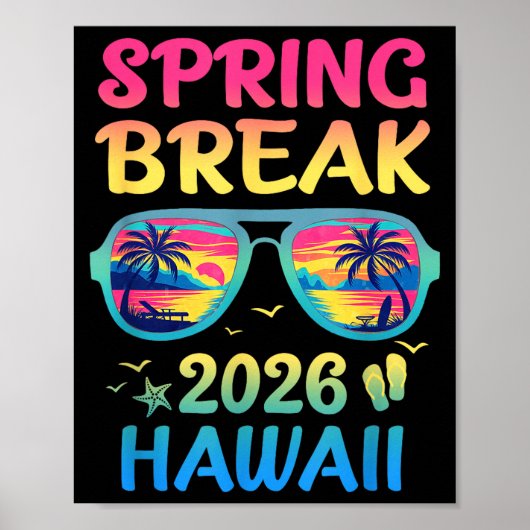 Spring Break Hawaii 2026 Vacation Trip Sungles Poster (Voorkant)