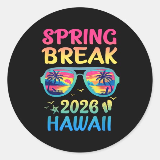 Spring Break Hawaii 2026 Vacation Trip Sungles  Ronde Sticker (Voorkant)